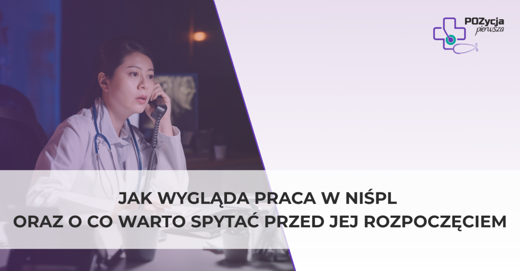 Jak wygląda praca w NiŚPL oraz o co warto spytać przed jej rozpoczęciem